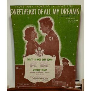 Sweetheart of All My Dreams Sheet Music Vintage 30 Seconds Over Tokyo Art Fitch